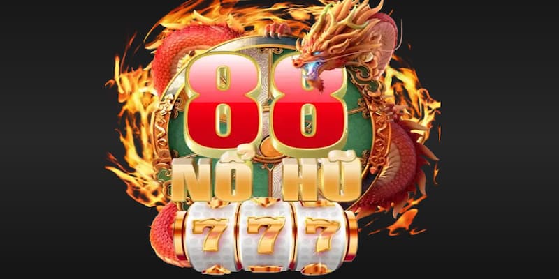 Nổ Hũ Net88 Chiến Lược Giúp Tăng Cơ Hội Nổ Hũ Net88